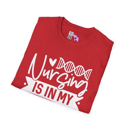 Nursing is in my DNA Adult T-shirt