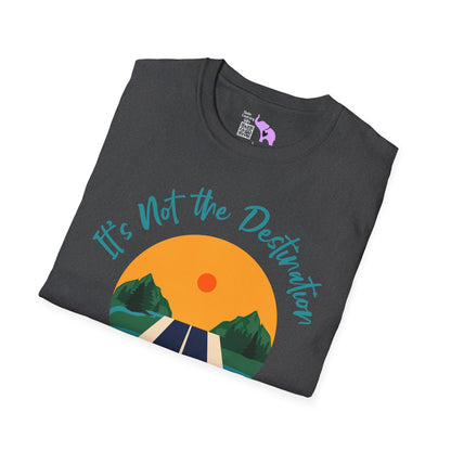 It's Not The Destination It's The Journey T-shirt