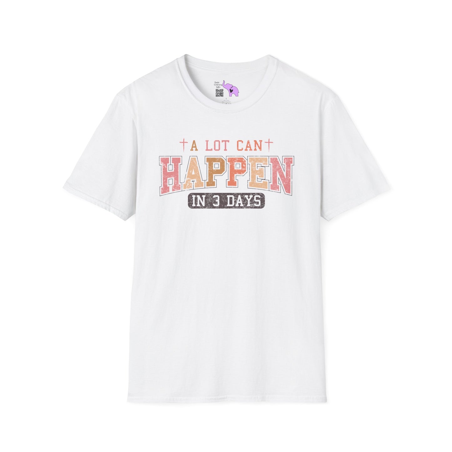A Lot Can Happen In Three Days Adult T-shirt