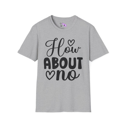 How About No Adult T-shirt