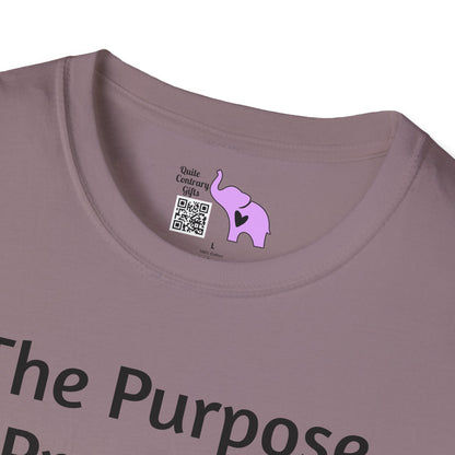 The Purpose of Propaganda... Adult T-shirt