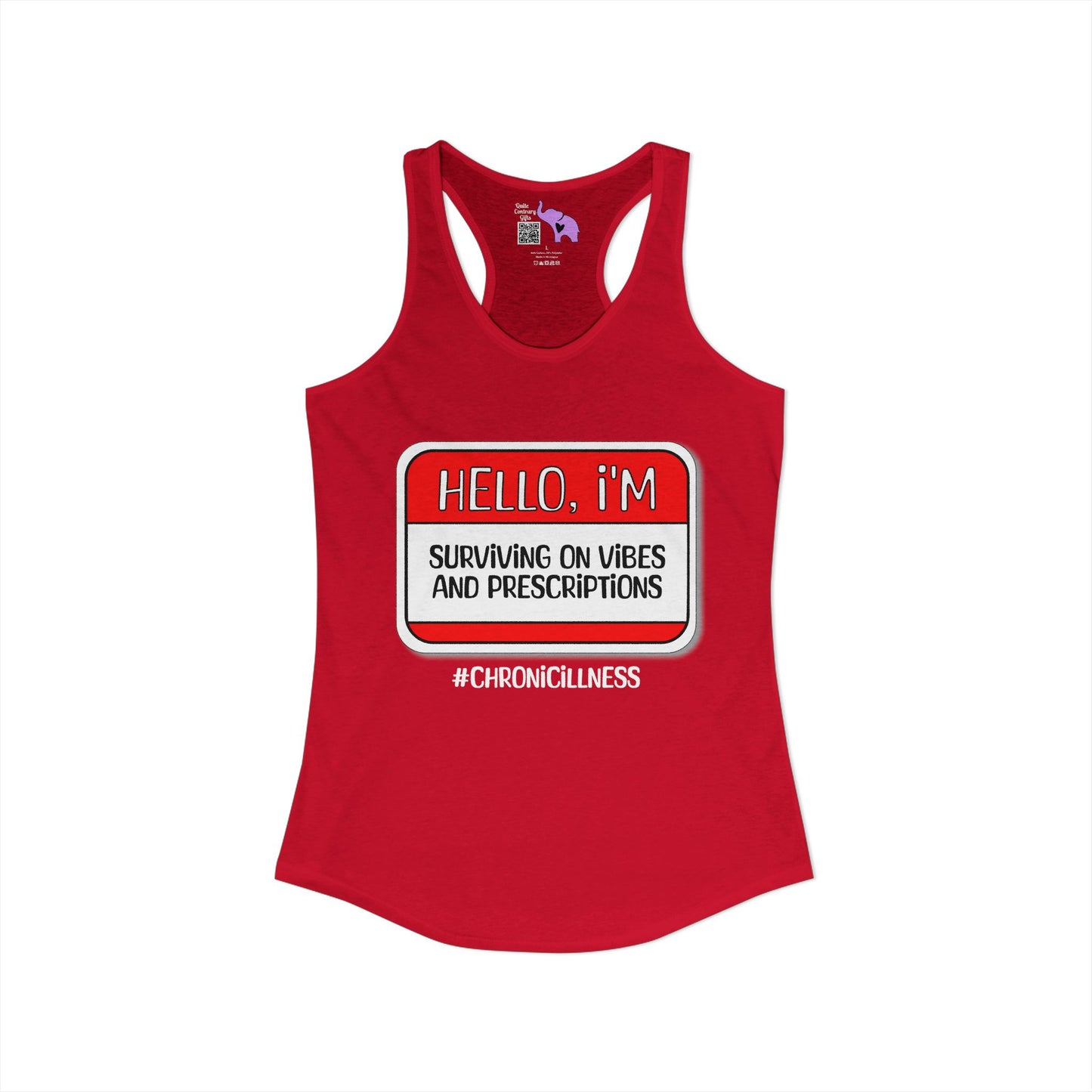 Hello, I'm Surviving on Vibes and Prescriptions Women's Ideal Racerback Tank