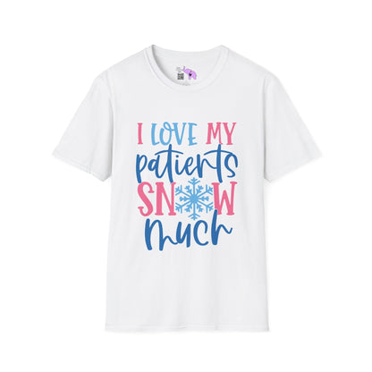 I Love My Patients Snow Much (Nurse) Adult T-shirt