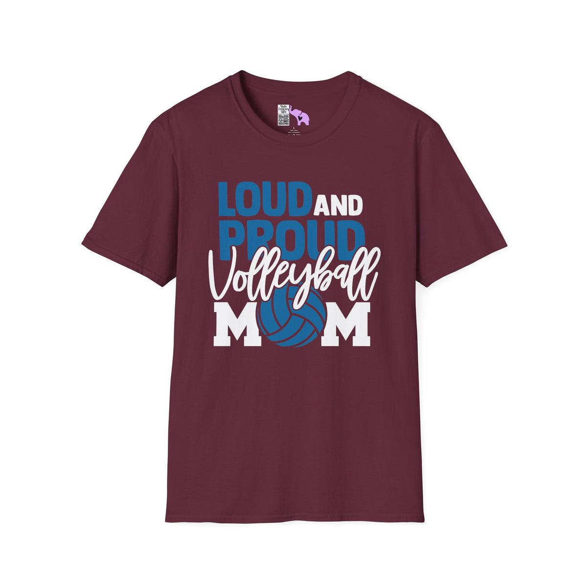 Loud and Proud Volleyball Mom Adult T-shirt