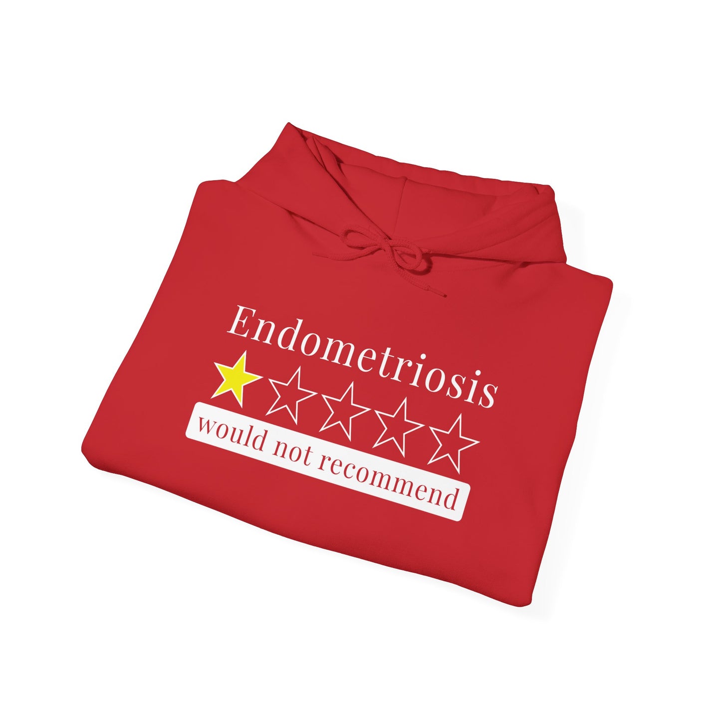 Endometriosis 1 Star Would Not Recommend Heavy Blend™ Hooded Sweatshirt