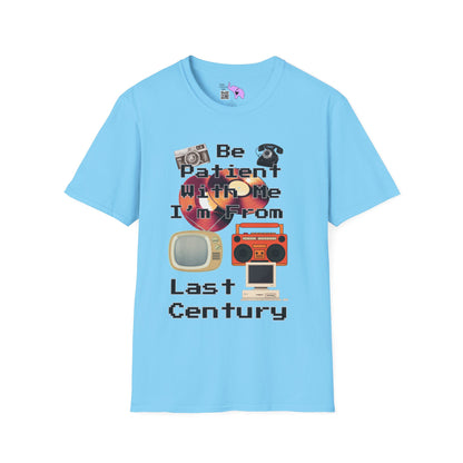 Please Be Patient With Me I'm From Last Century Adult T-shirt