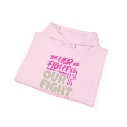 Her Fight is Our Fight Heavy Blend™ Hooded Sweatshirt