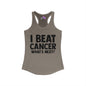 I Beat Cancer What's Next? Women's Ideal Racerback Tank