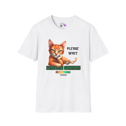 Please Wait Sarcastic Comment Loading (Cat) Adult Tshirt