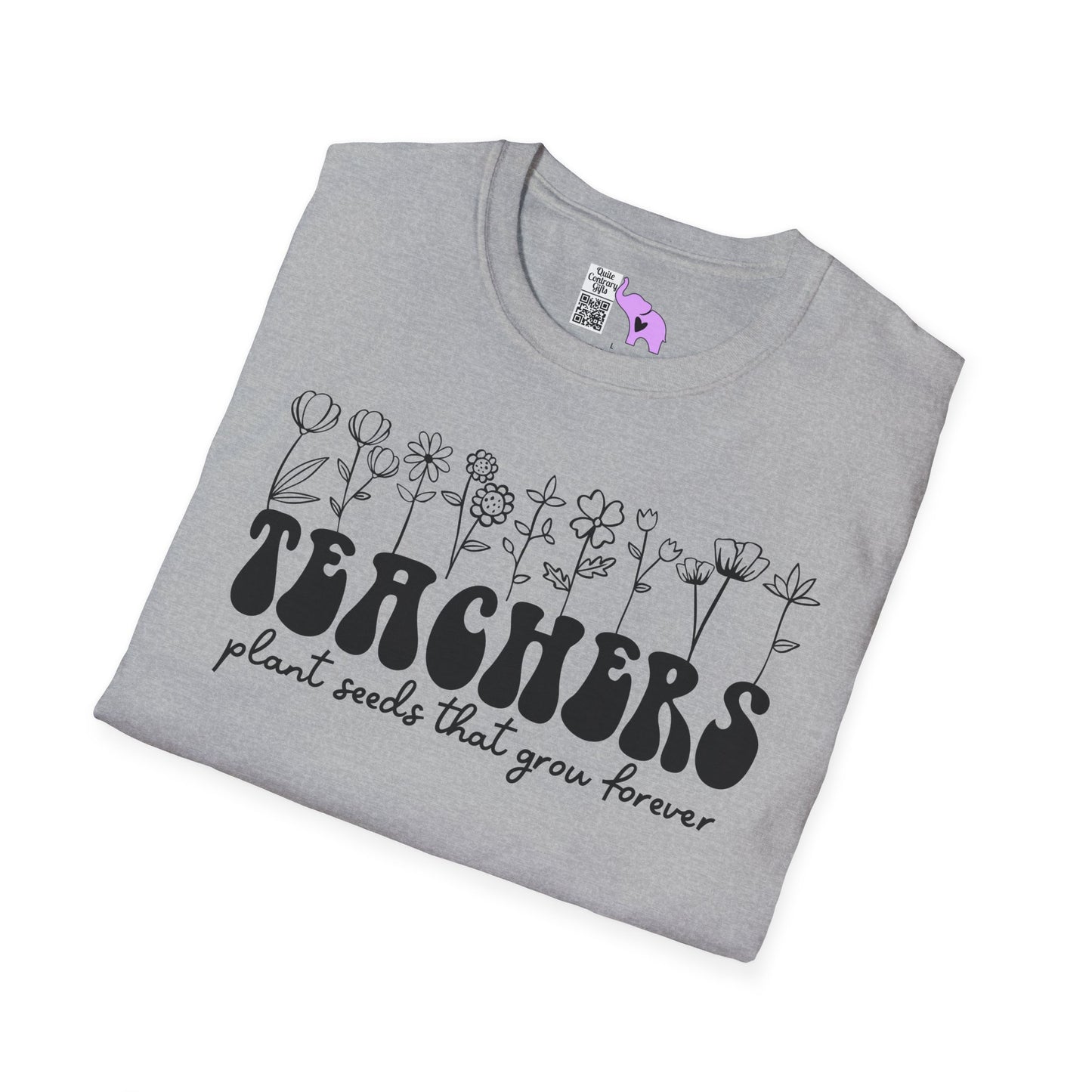 Teachers Plant Seeds That Grow Forever Adult T-shirt