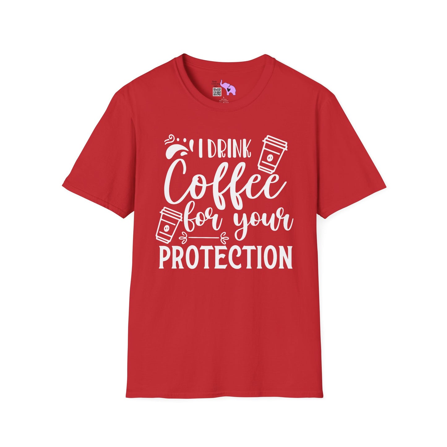 I Drink Coffee For Your Protection Adult T-shirt