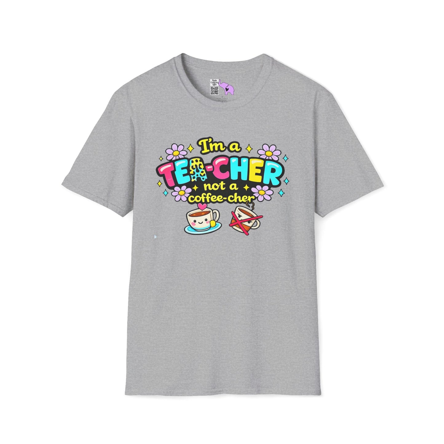 I'm A Tea-cher Not A Coffee-cher Adult T-shirt
