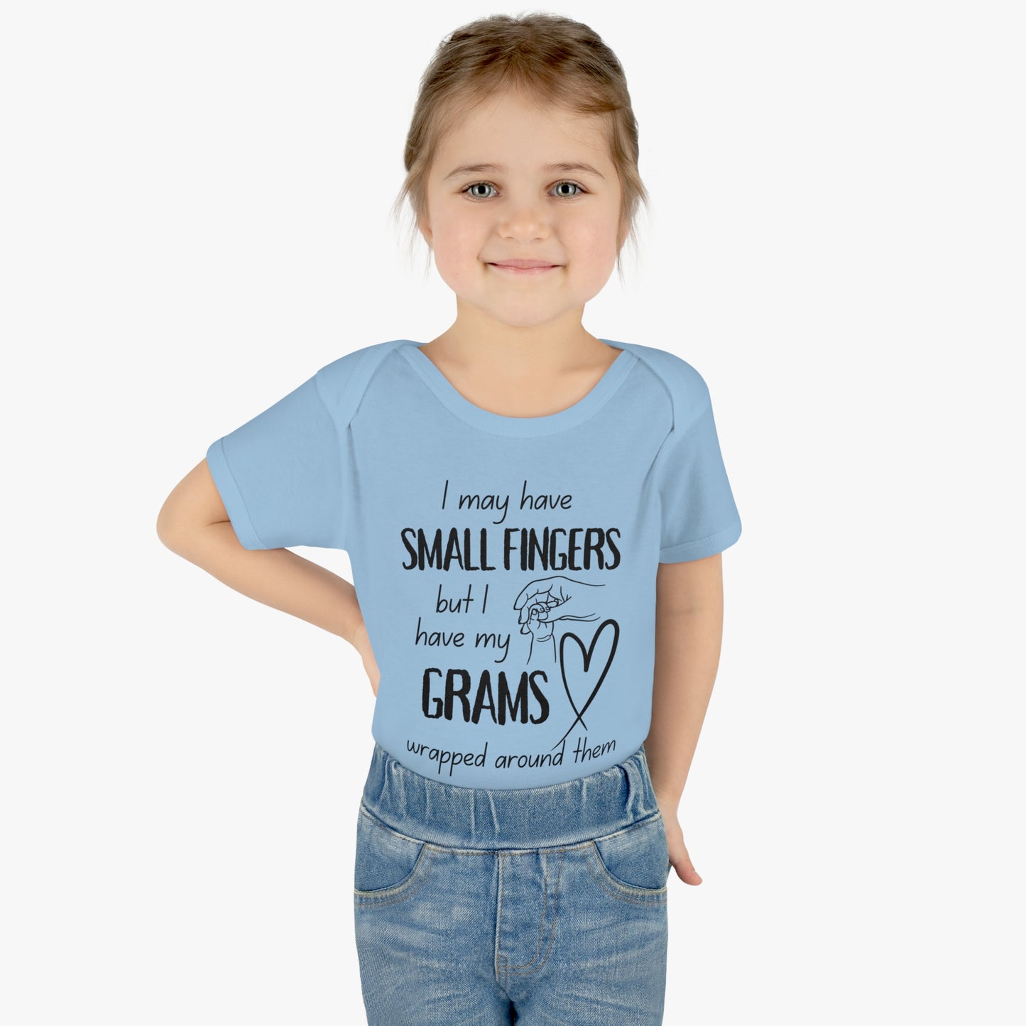 I May Have Small Fingers But I Have My GRAMS Wrapped around them Infant Baby Rib Bodysuit