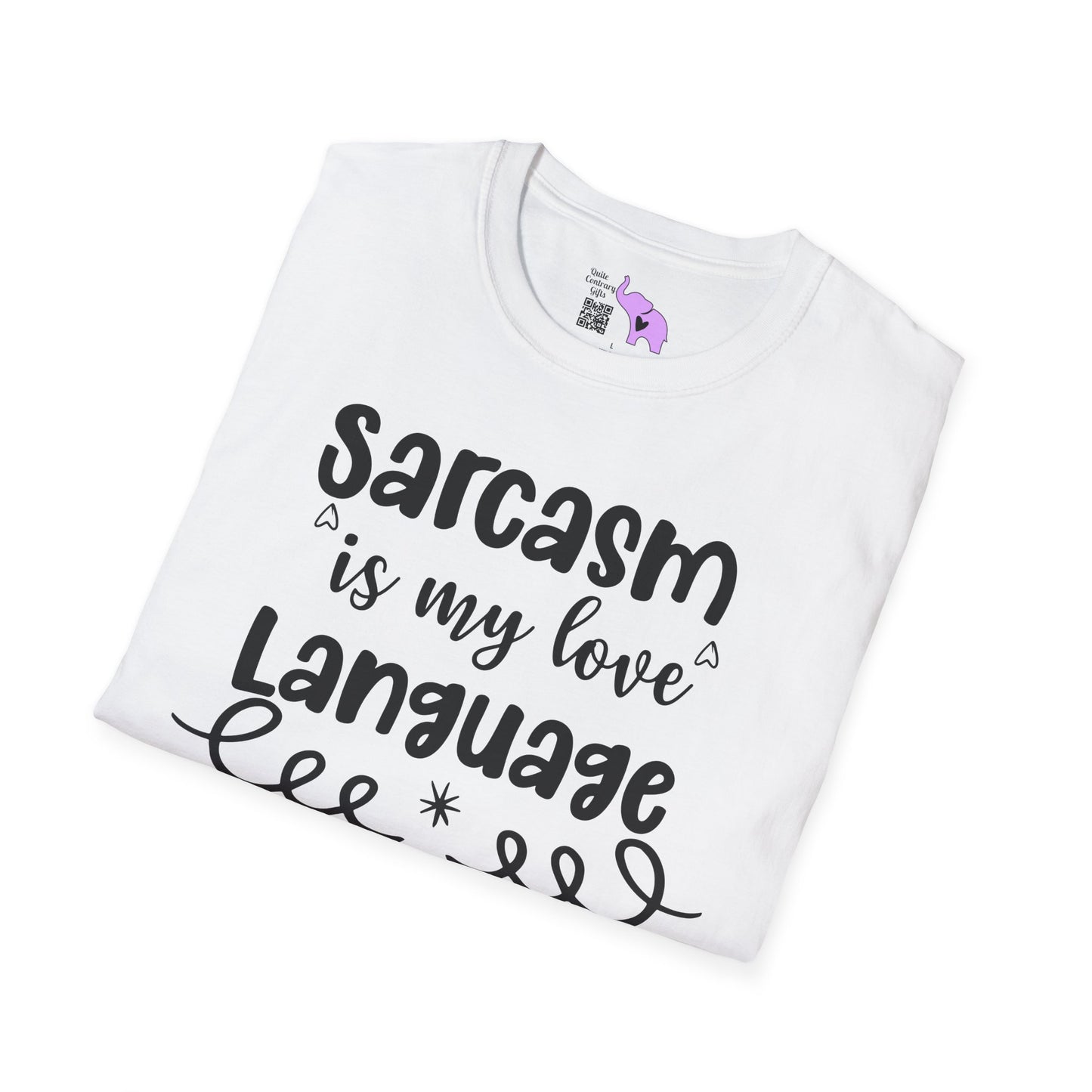 Sarcasm Is My Love Language Adult T-shirt