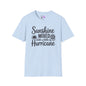 Sunshine Mixed With A Little Hurricane Adult T-shirt