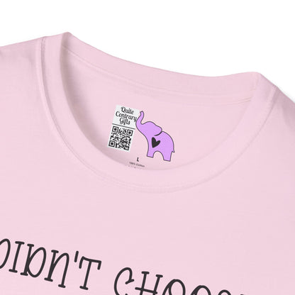 I Didn't Choose The Crazy Cat Lady Life, It Chose Me Adult T-shirt