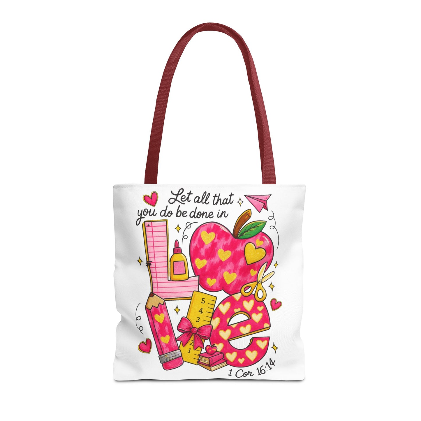 Let Everything You Do Be Done In Love Canvas Tote Bag