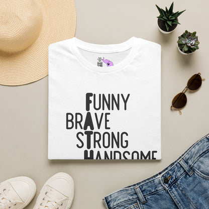 Father-Funny, Brave, Strong, Handsome, Protective, Friend Adult T-shirt