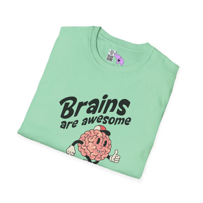 Brains Are Awesome I Wish More People Had One Adult T-shirt