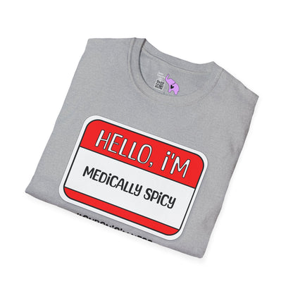 Hello, I'm Medically Spicy Adult T-shirt