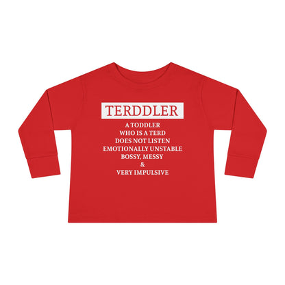 ""Terddler Definition Toddler Long Sleeve Tee