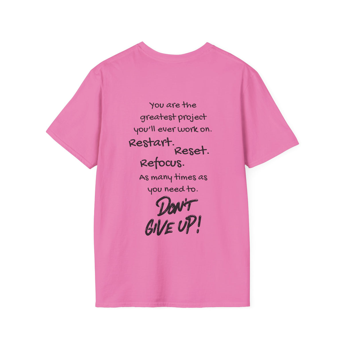 Restart Reset Refocus Adult T-shirt