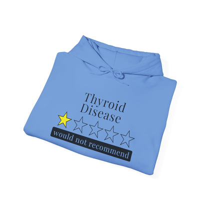 Thyroid Disease 1 Star Would Not Recommend Heavy Blend™ Hooded Sweatshirt