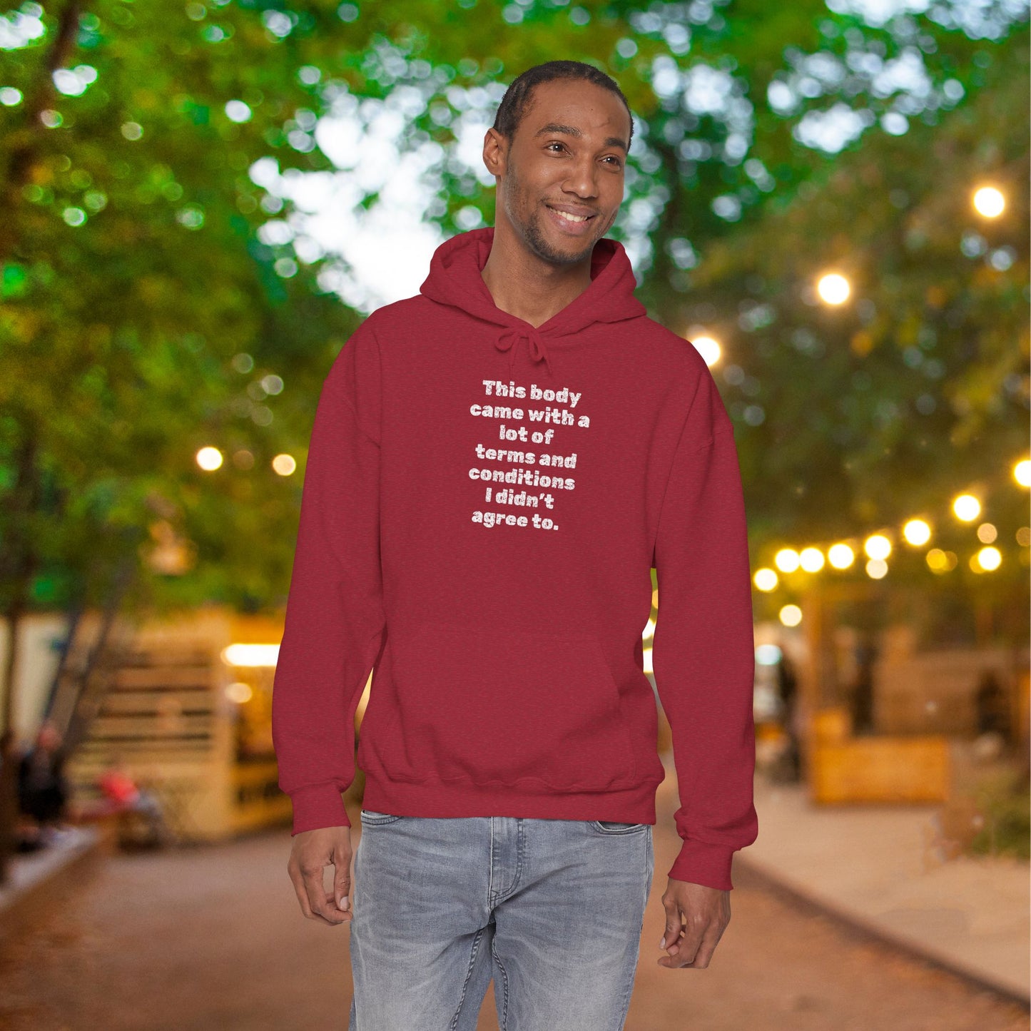 This Body Came With A Lot Of Terms & Conditions I Didn't Agree To Heavy Blend™ Hooded Sweatshirt