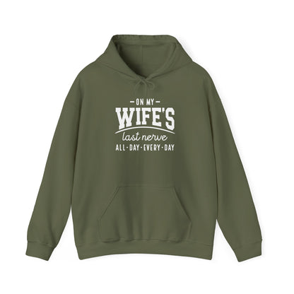 On My Wife's Last Nerve Heavy Blend™ Hooded Sweatshirt