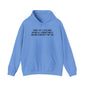 Sorry My Lifelong Medical Condition is Inconvenient for You Adult Heavy Blend™ Hoodie
