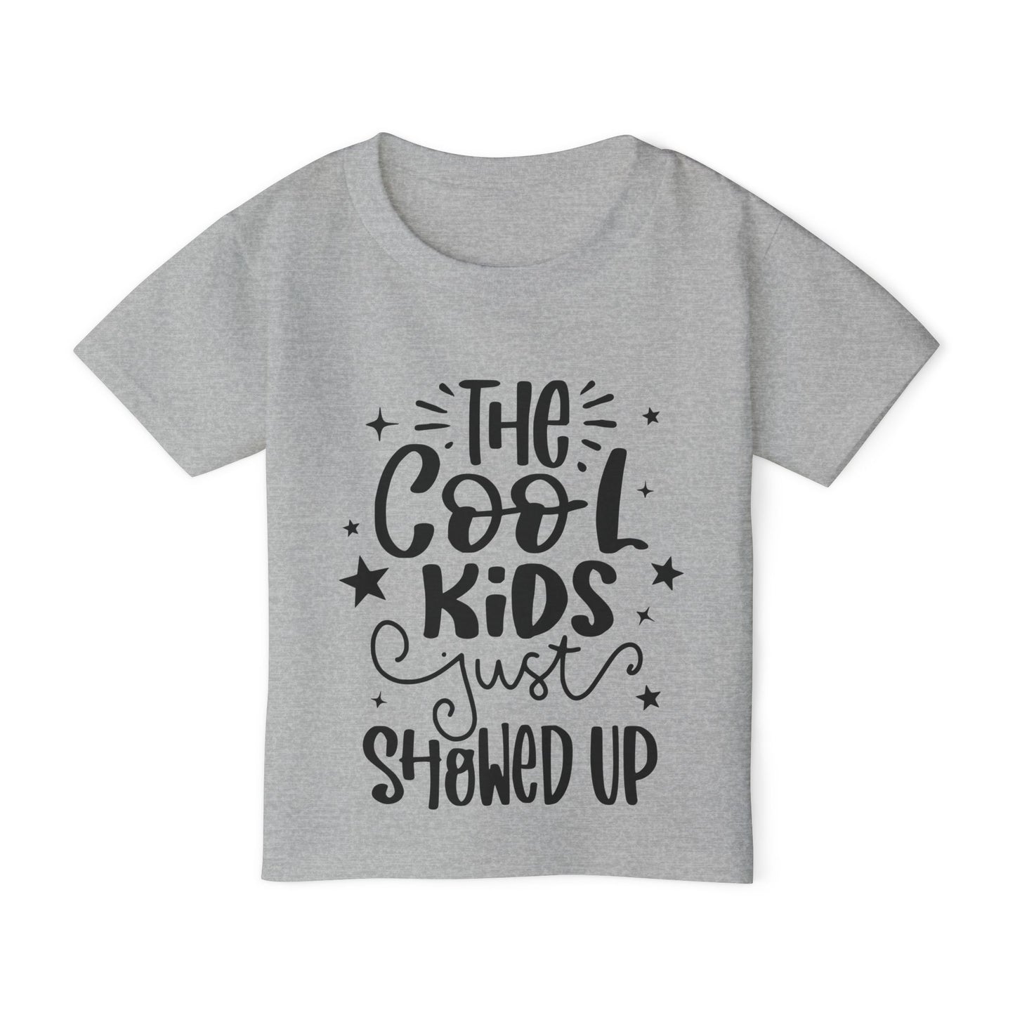 The Cool Kids Just Showed Up Heavy Cotton™ Toddler T-shirt