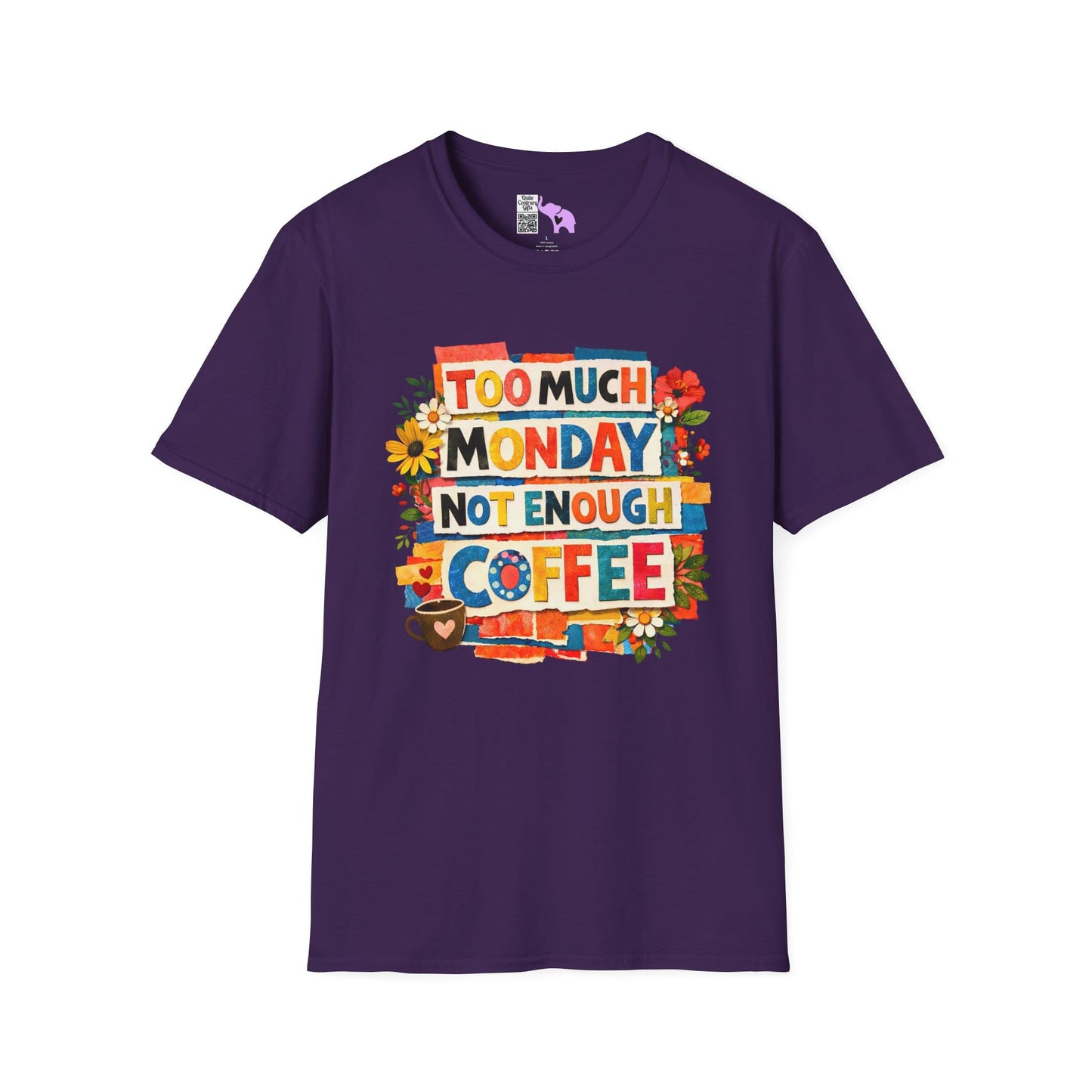 Too Much Monday Not Enough Coffee Adult T-shirt