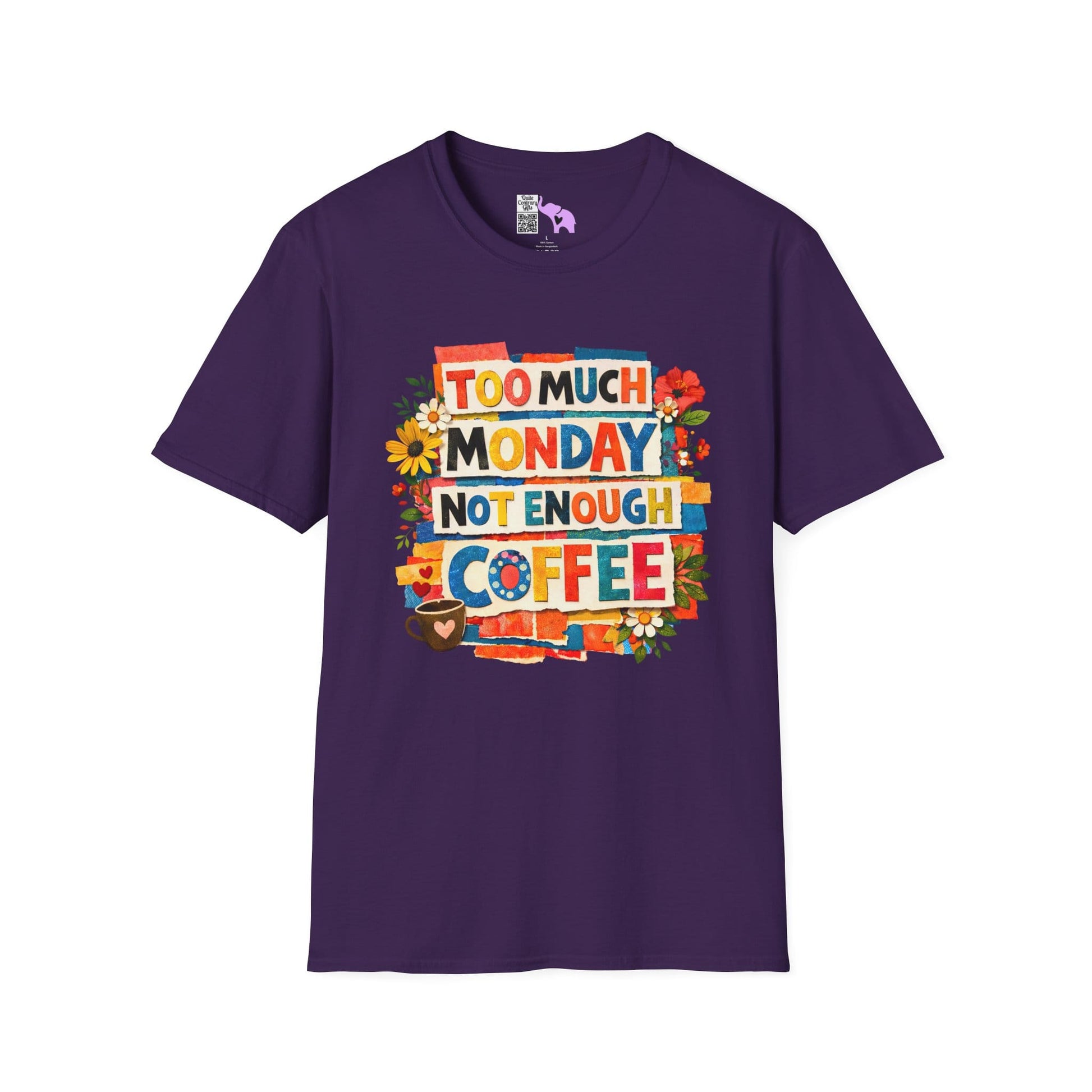 Too Much Monday Not Enough Coffee Adult T-shirt