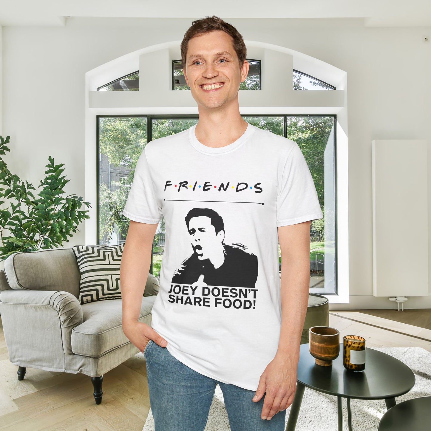 Friends; Joey Doesn't Share Food Adult T-shirt