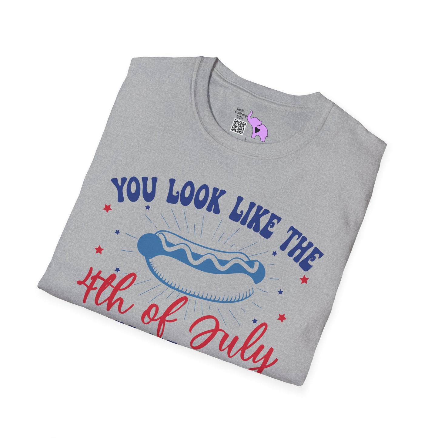 You Look Like The 4th of July Adult T-shirt