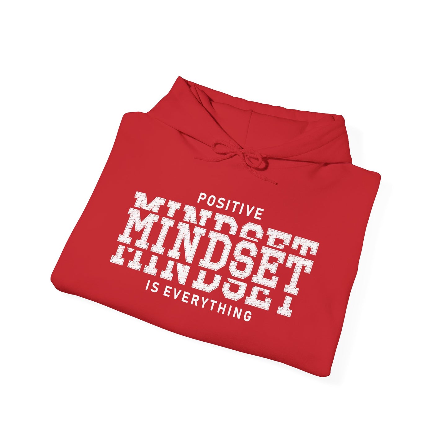 Positive Mindset Is Everything Heavy Blend™ Hooded Sweatshirt