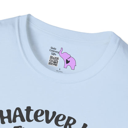 Whatever Life Throws At You Duck And Let It Hit Someone Else Adult T-shirt