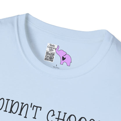 I Didn't Choose The Crazy Cat Lady Life, It Chose Me Adult T-shirt
