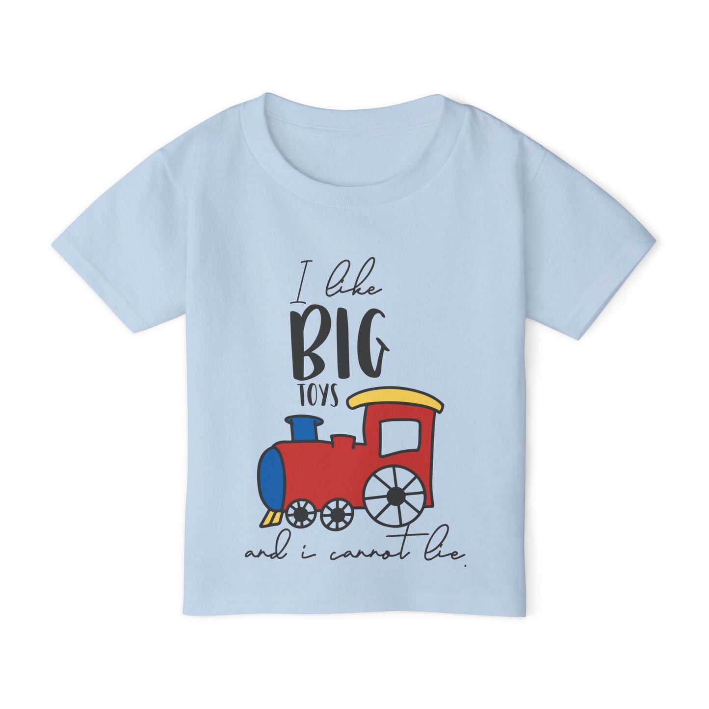 I Like Big Toys and I Cannot Lie (Train) Heavy Cotton™ Toddler T-shirt