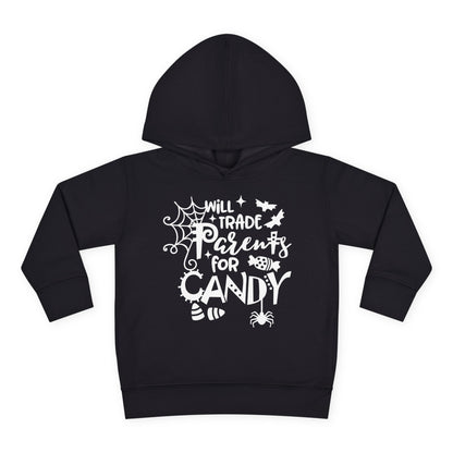 Will Trade Parents For Candy Toddler Hoodie