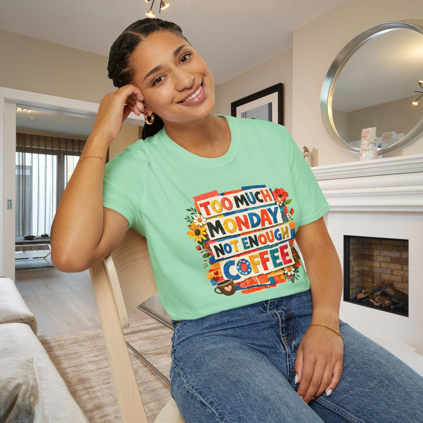 Too Much Monday Not Enough Coffee Adult T-shirt
