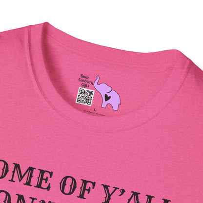 Some of Y'all Don't Know What Happened to Earl and It Shows Adult T-shirt