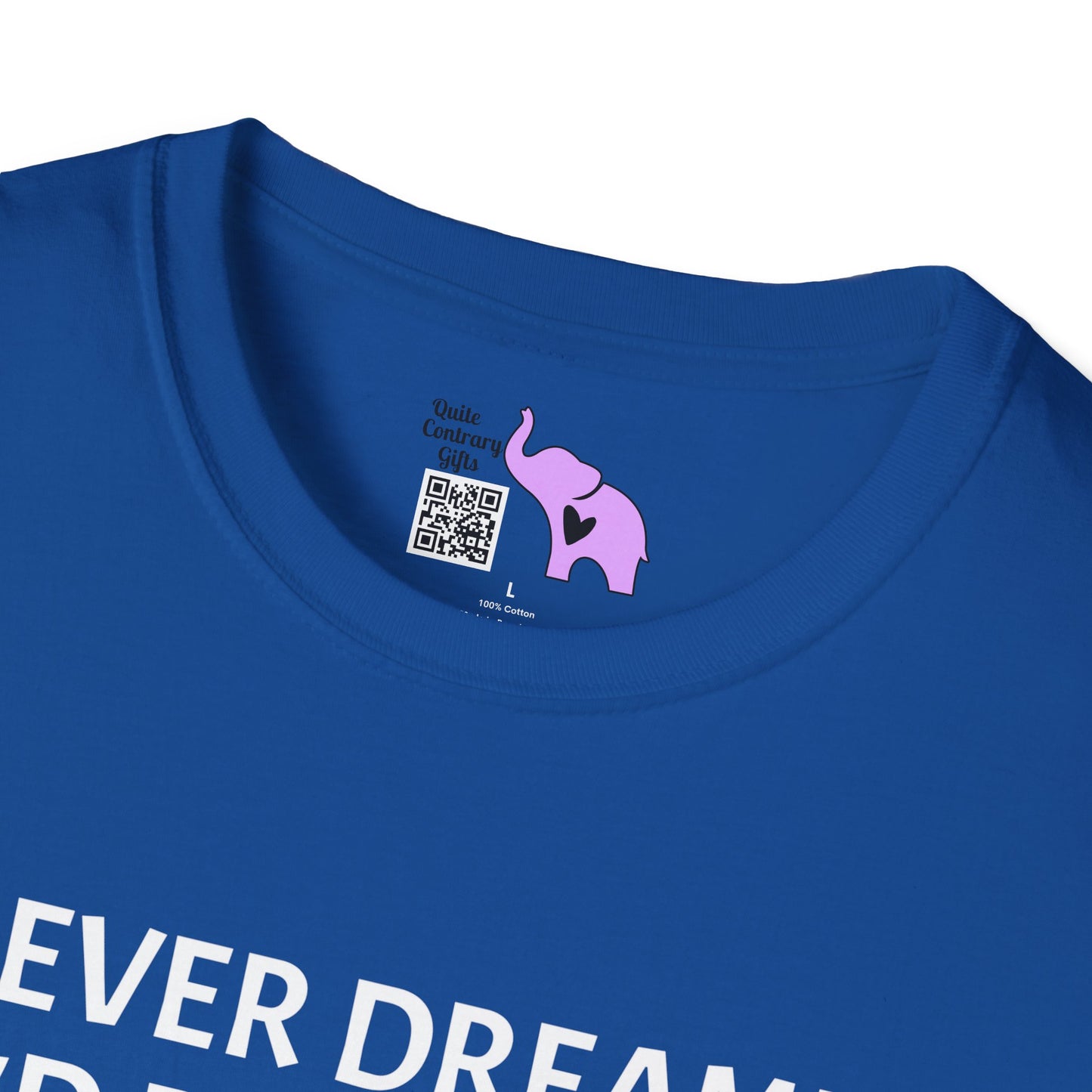 I Never Dreamed I'd Become a Grumpy Old Man But Here I Am Killing It! Adult T-shirt