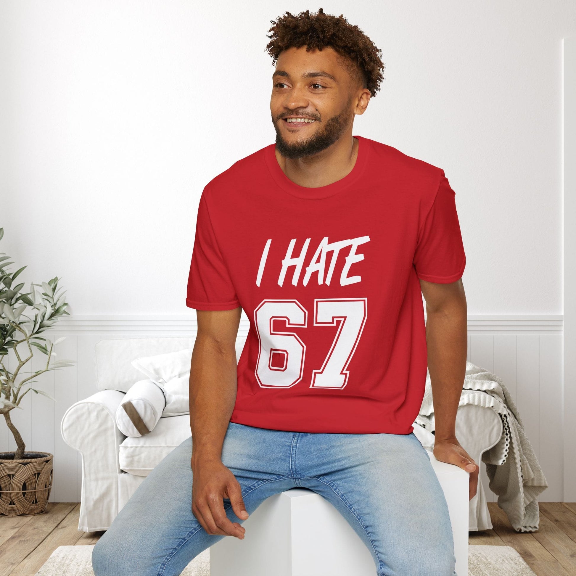 I Hate 67 Adult T-shirt