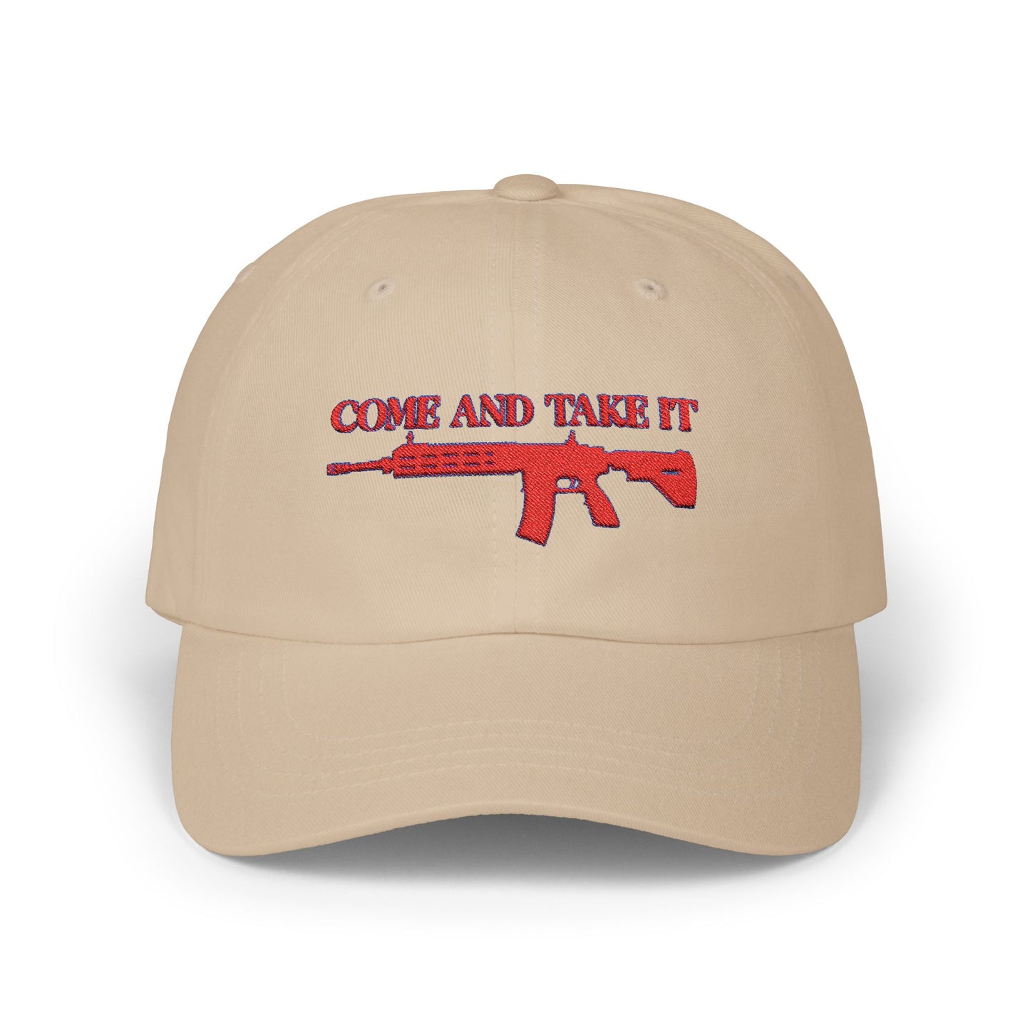 Come & Take It Embroidered Classic Dad Cap