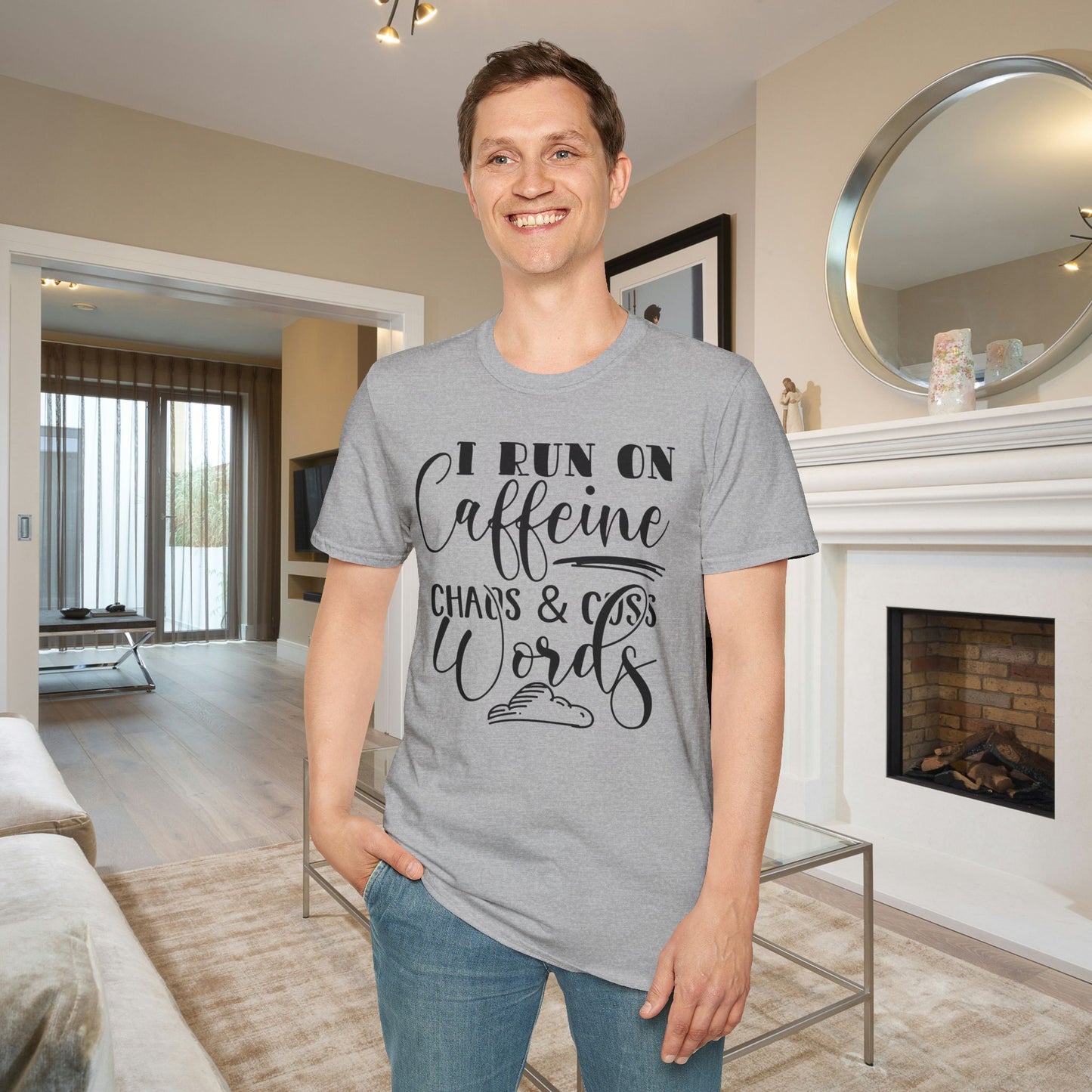 I Run On Caffeine Chaos and Cuss Words Adult T-shirt