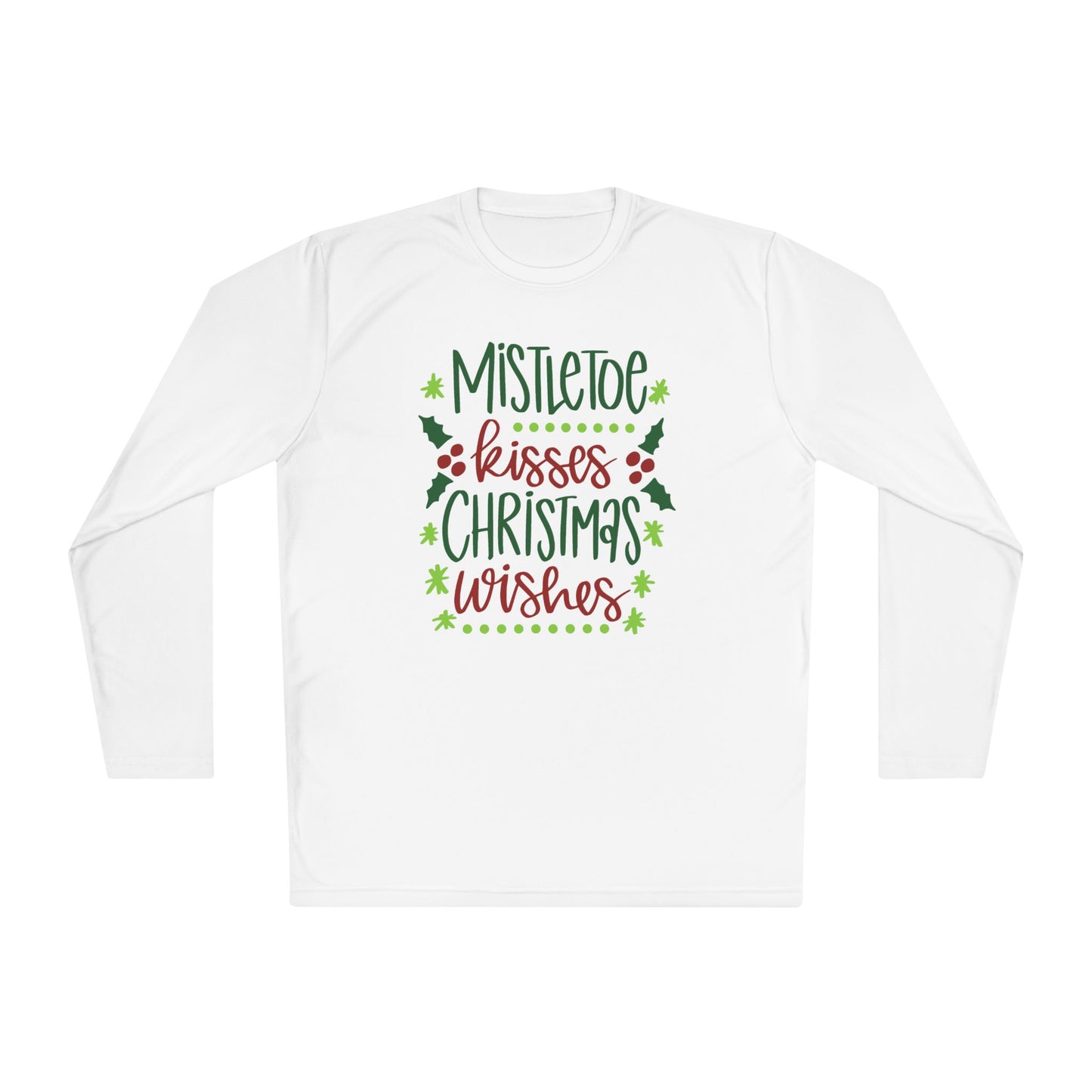 Mistletoe Kisses Christmas Wishes Adult Long Sleeve Tee