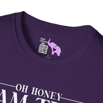 Oh Honey I Am That Mom Adult T-shirt