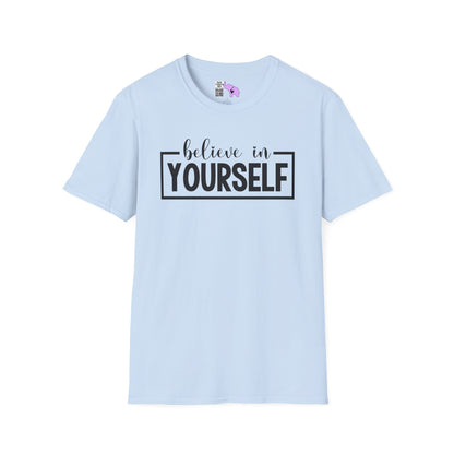 Believe in Yourself Adult T-shirt