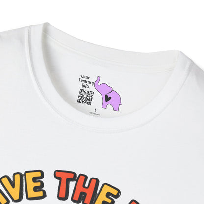 Have The Day You Deserve Adult T-shirt